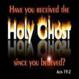 Have you receive the Holy Ghost