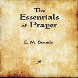 The Essential of Prayer