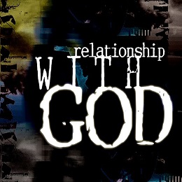 Relationship With God