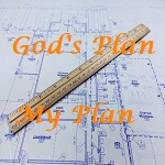 God's message for you - God's plan