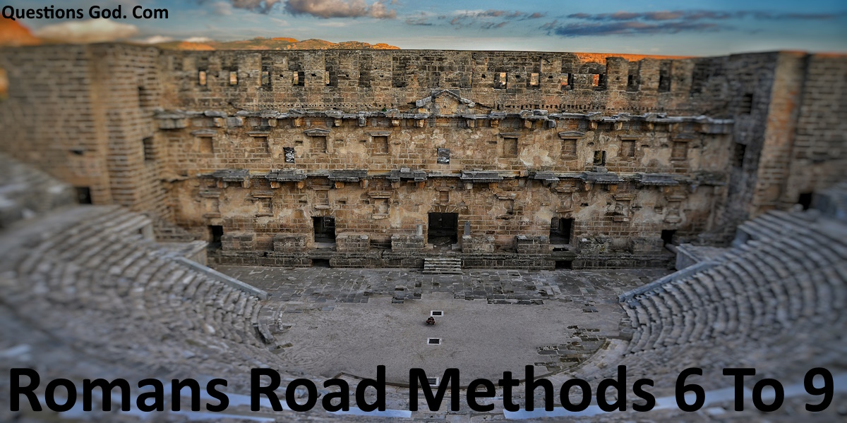 Summary Of Other Romans Road Methods 8 to 11.