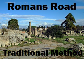 The Romans Road To Salvation - Traditonal Method -1 Page