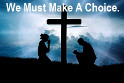 Step 3 God's Answer - The Cross - You  must make a decison 